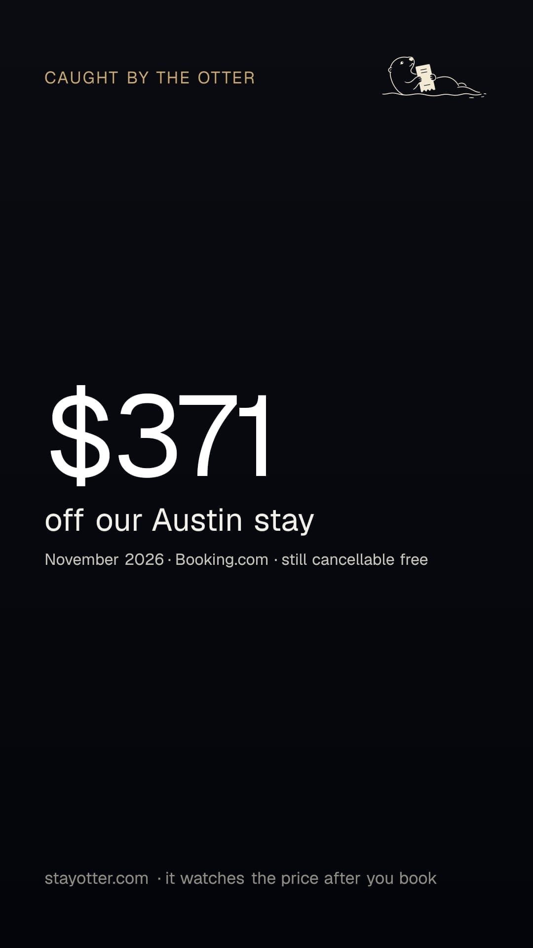 The catch as a story image: Caught by the otter, $371 off our Austin stay, November 2026, Booking.com